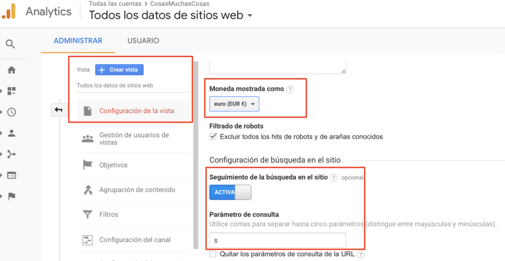 Google Analytics - Configuration de la vista - moneda y búsqueda interna